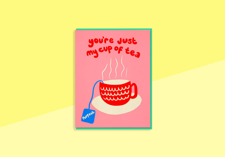 EMMA COOTER - Greeting card - You're Just My Cup Of Tea