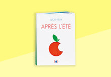 Laden Sie das Bild in den Galerie-Viewer, LUCIE FÉLIX - Après l&#39;été