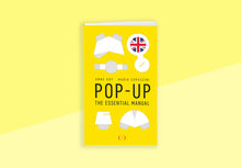 Laden Sie das Bild in den Galerie-Viewer, NADIA CORAZZINI &amp; ANNE GOY - POP-UP : The essential Manual