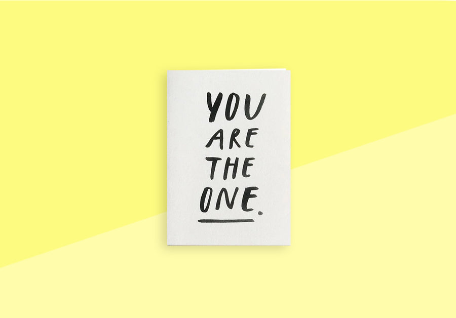 PARAGRAPH - Greeting Card - You are the one
