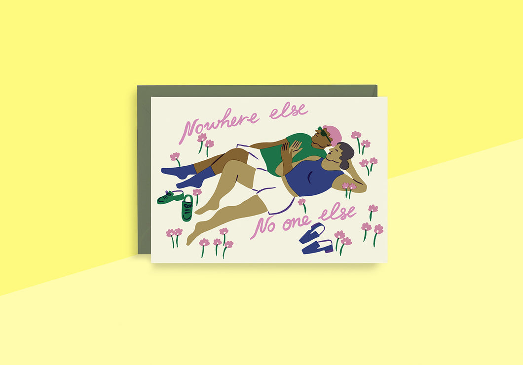 WRAP - Greeting card - Nowhere Else No-One Else