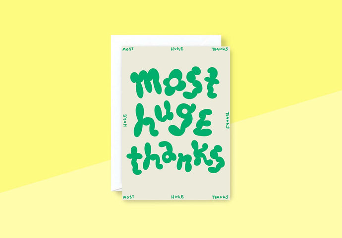 WRAP - Grußkarte - Most Huge Thanks